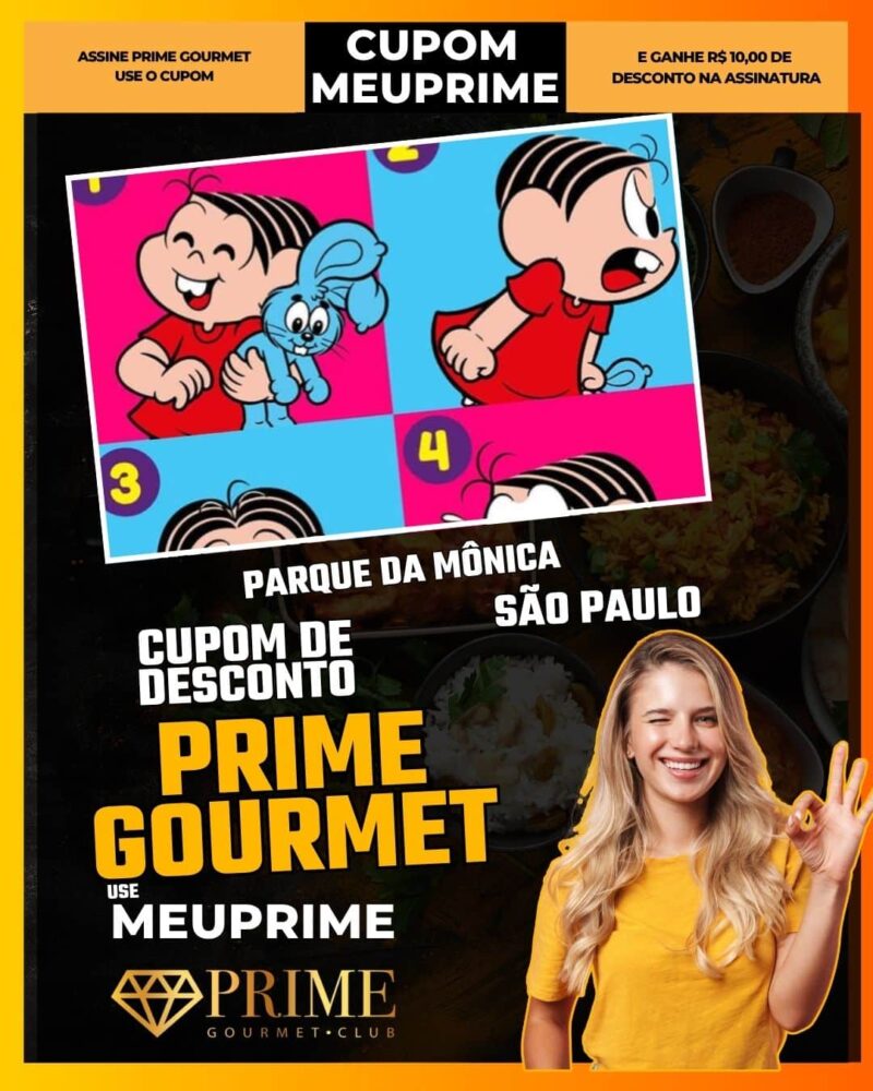 cupom desconto prime gourmet use meu prime parque da mônica