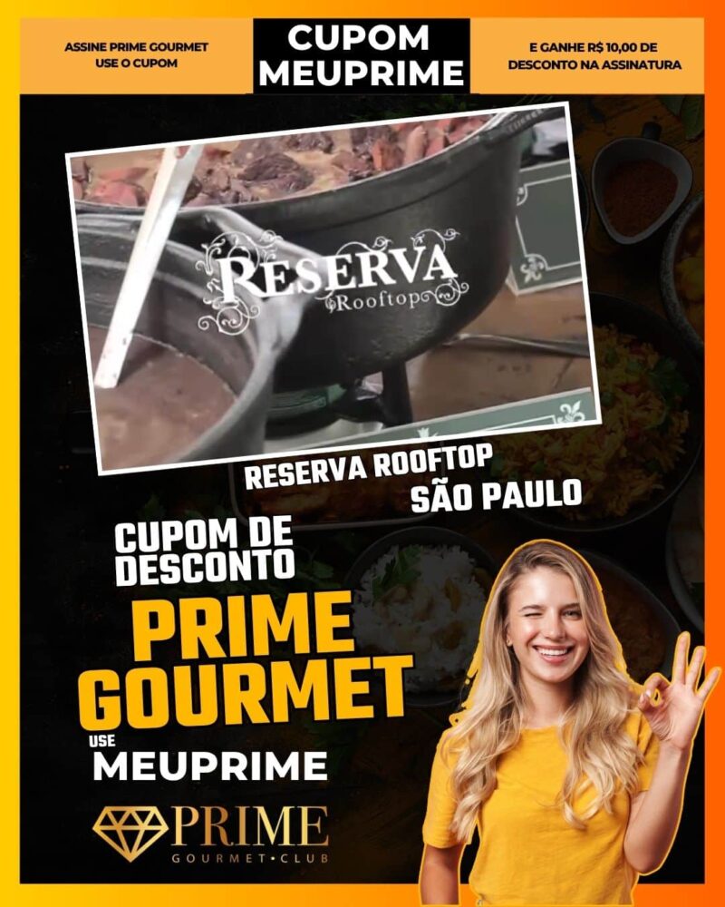 cupom desconto prime gourmet use meu prime reserva rooftop
