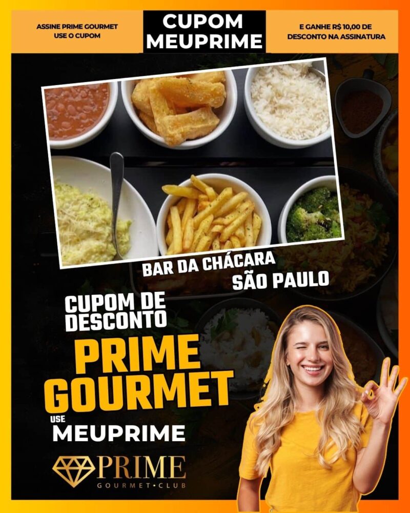 cupom desconto prime gourmet use meu prime sao paulo bar da chácara
