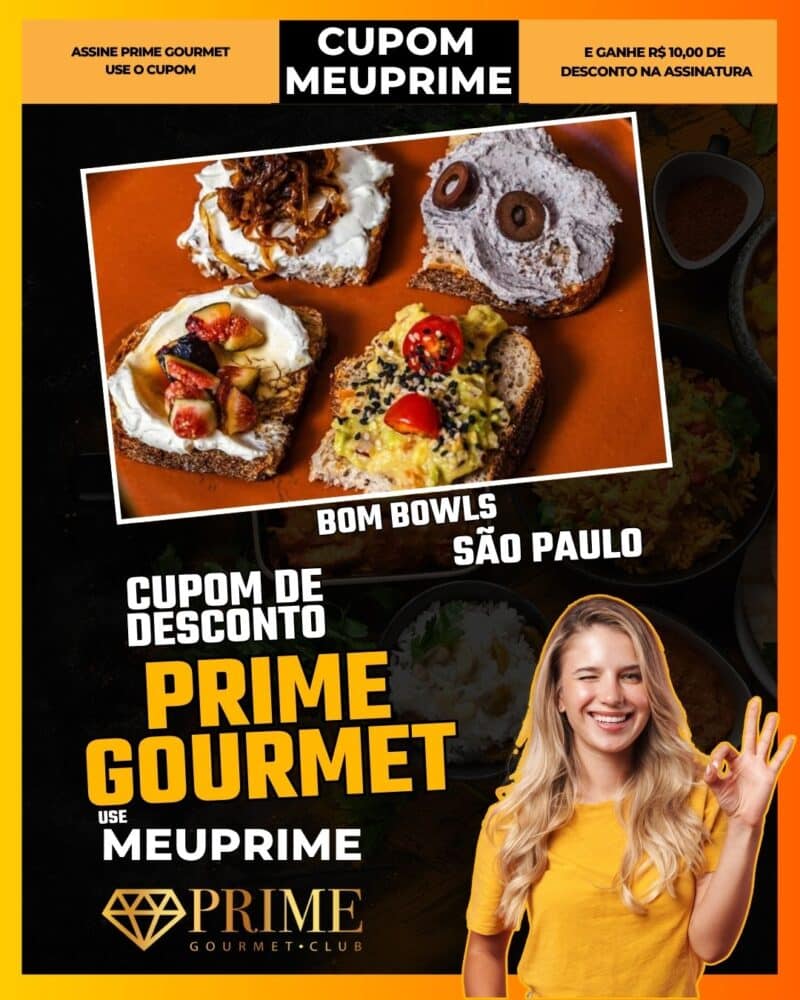 cupom desconto prime gourmet use meu prime sao paulo bom bowls