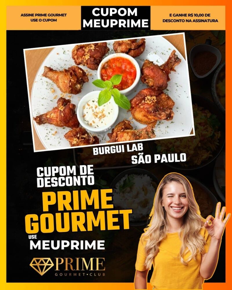 cupom desconto prime gourmet use meu prime sao paulo burgui lab