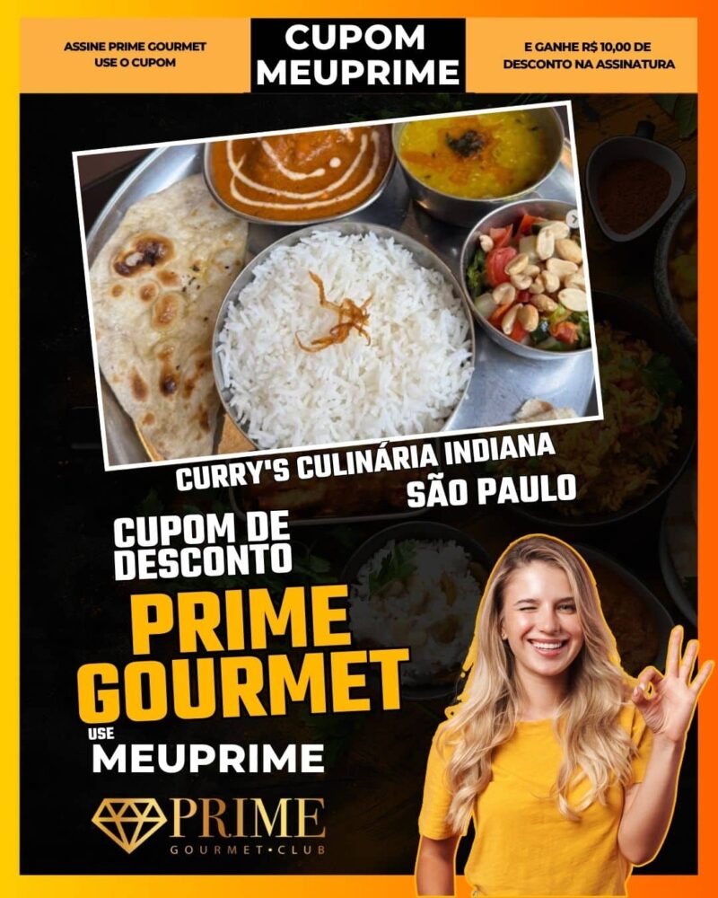 cupom desconto prime gourmet use meu prime sao paulo curry's culinária indiana