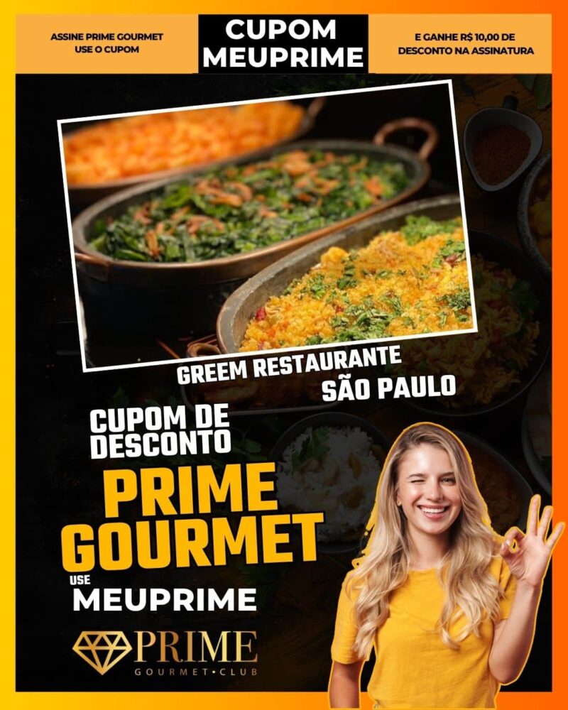 cupom desconto prime gourmet use meu prime sao paulo greem restaurante