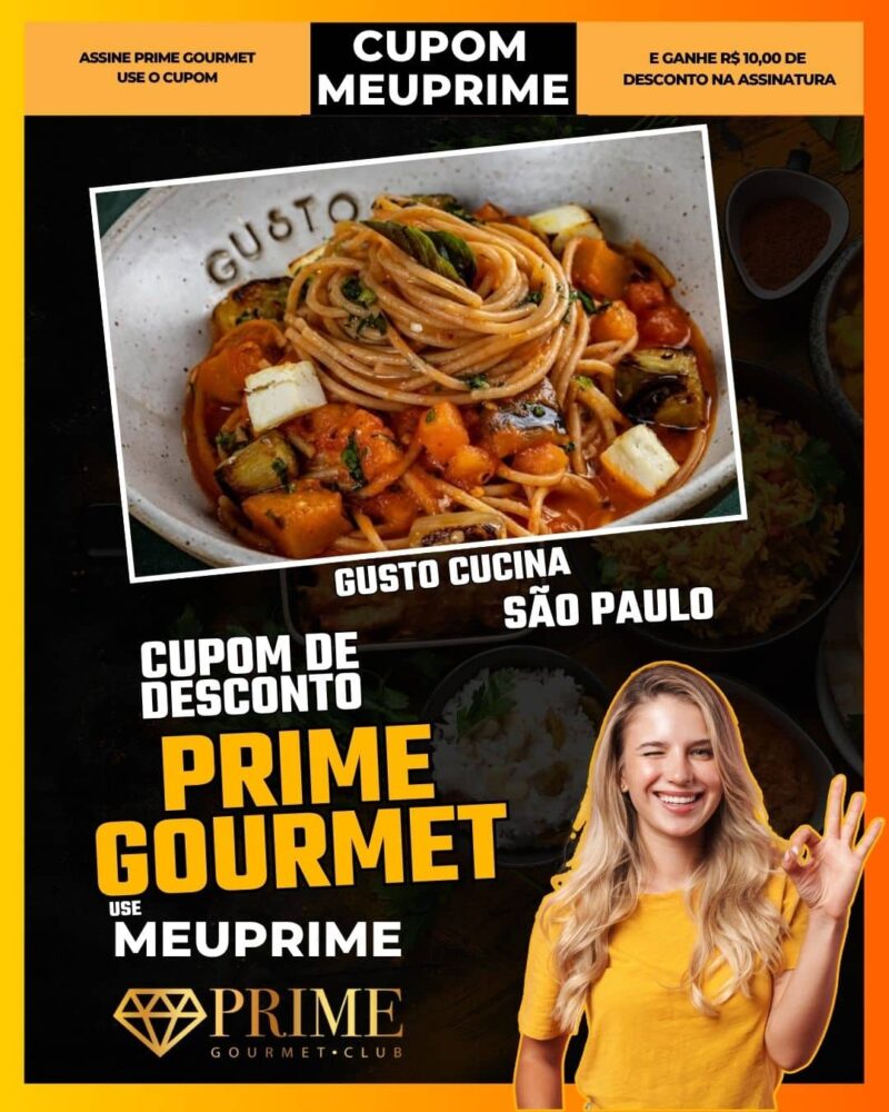 cupom desconto prime gourmet use meu prime sao paulo gusto cucina