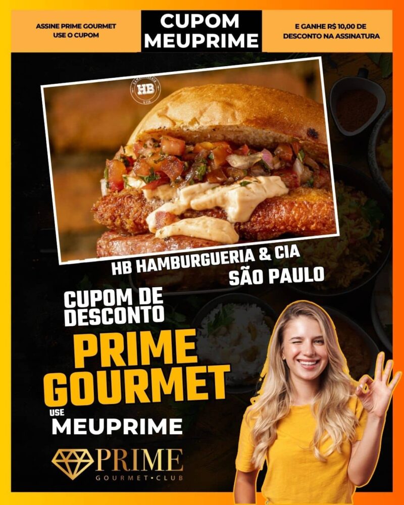 cupom desconto prime gourmet use meu prime sao paulo hb hamburgueria & cia
