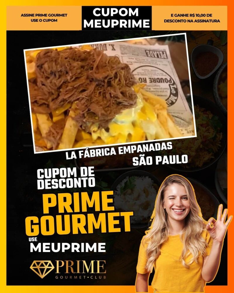 cupom desconto prime gourmet use meu prime sao paulo la fábrica empanadas