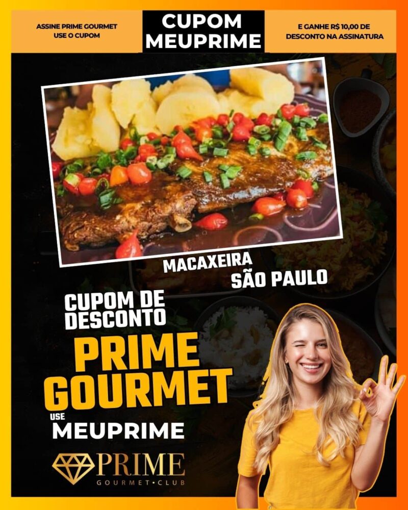 cupom desconto prime gourmet use meu prime sao paulo macaxeira