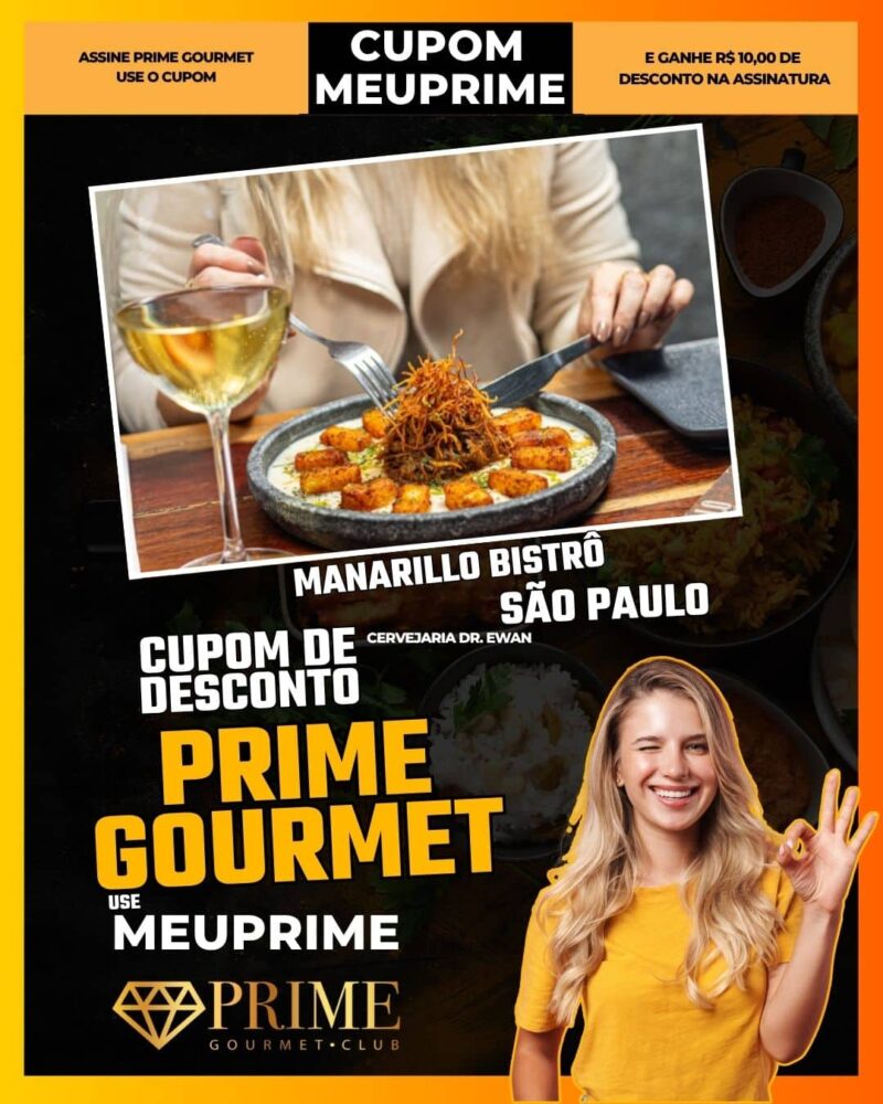 cupom desconto prime gourmet use meu prime sao paulo manarillo bistrô