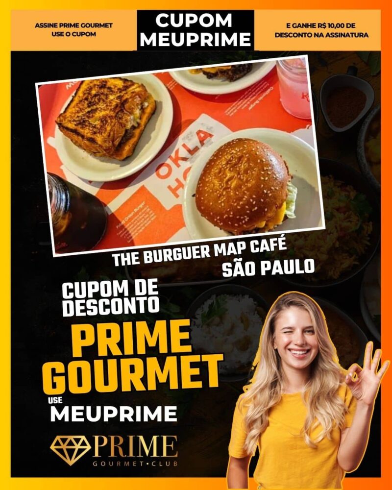 cupom desconto prime gourmet use meu prime sao paulo the burguer map
