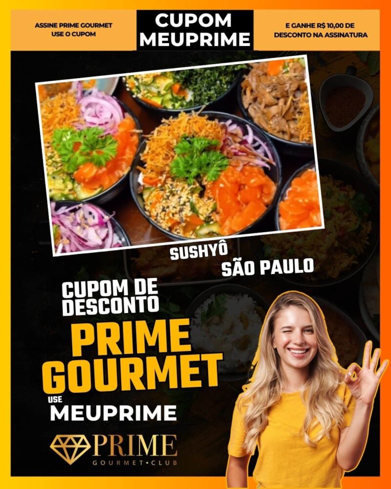 cupom desconto prime gourmet use meu prime sushyô