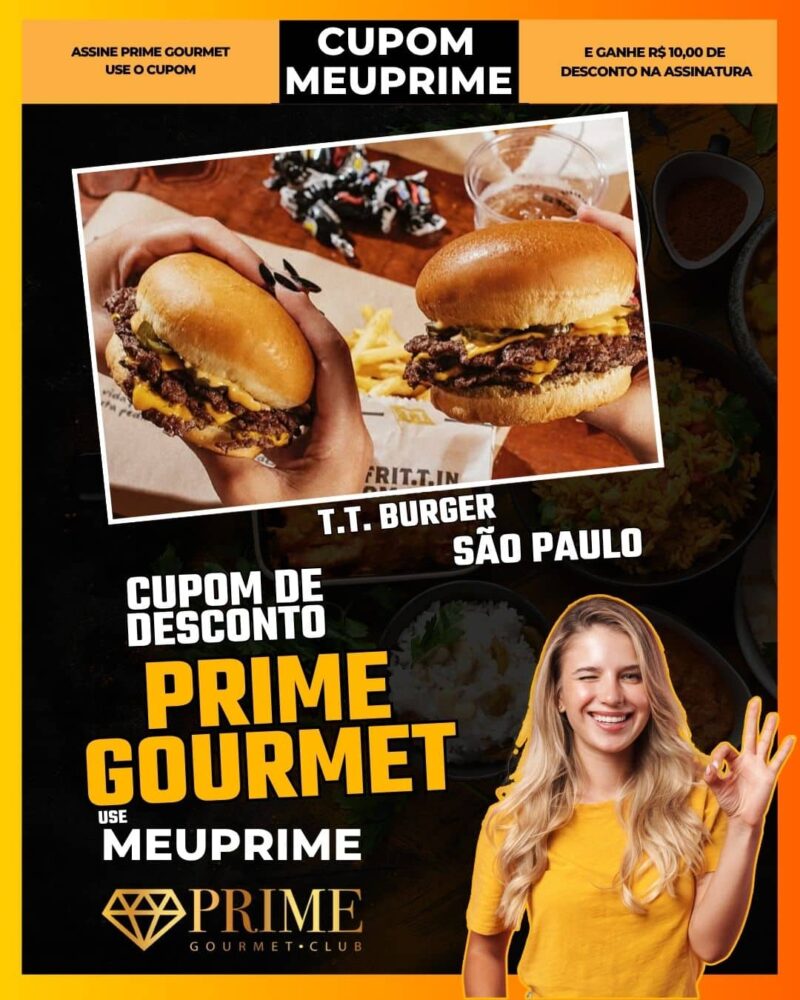 cupom desconto prime gourmet use meu prime t.t. burger