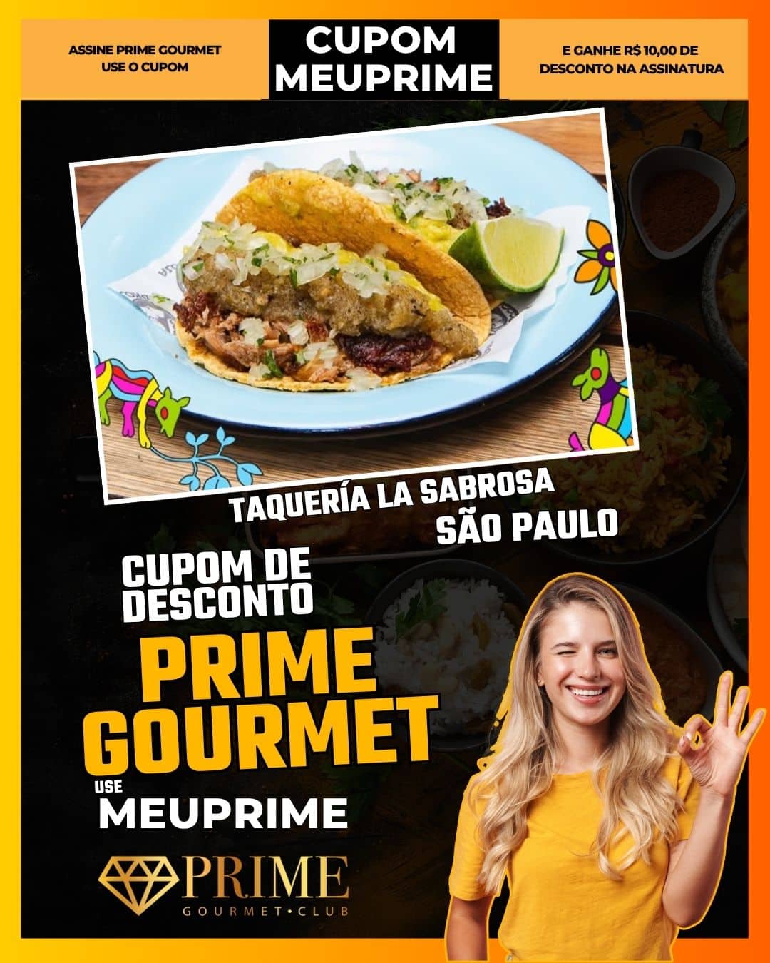 cupom desconto prime gourmet use meu prime taquería la sabrosa