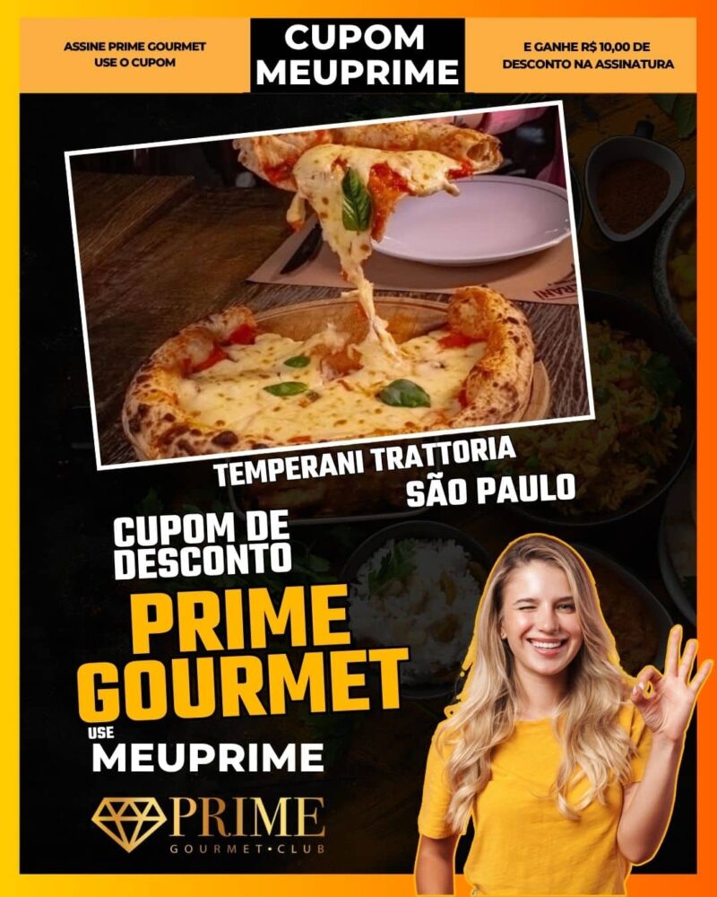 cupom desconto prime gourmet use meu prime temperani trattoria