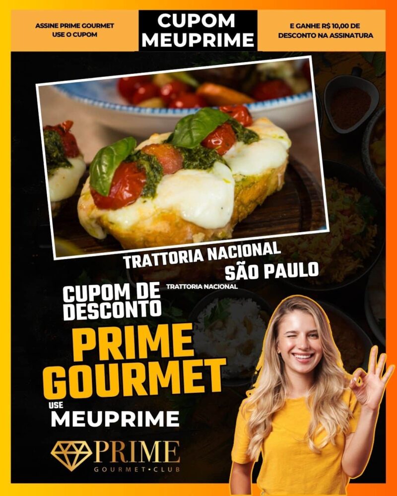 cupom desconto prime gourmet use meu prime trattoria nacional
