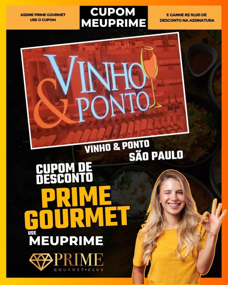 cupom desconto prime gourmet use meu prime vinho & ponto