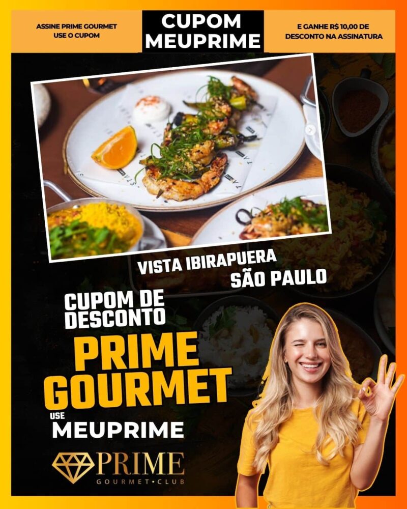 cupom desconto prime gourmet use meu prime vista ibirapuera