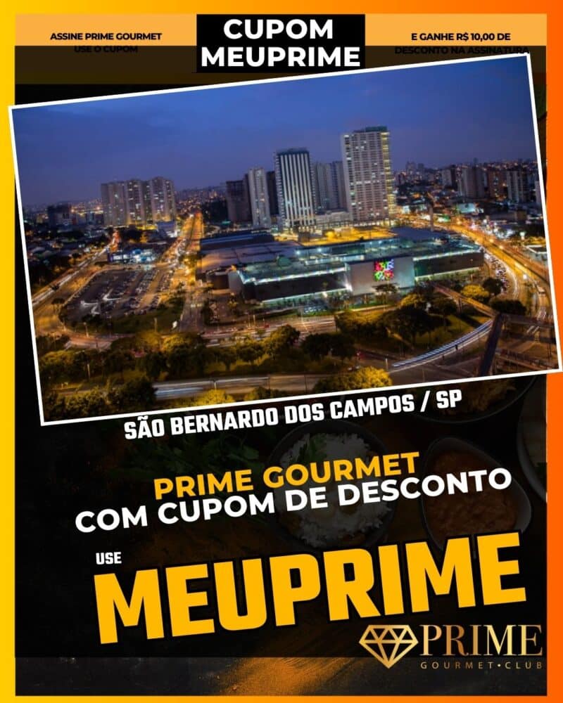 prime gourmet sãobernardodoscampos sp cupom meuprime