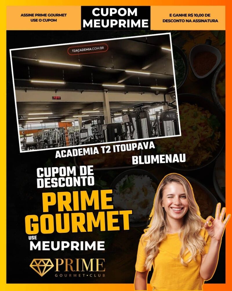 cupom desconto prime gourmet use meu prime blumenau academia t2 itoupava
