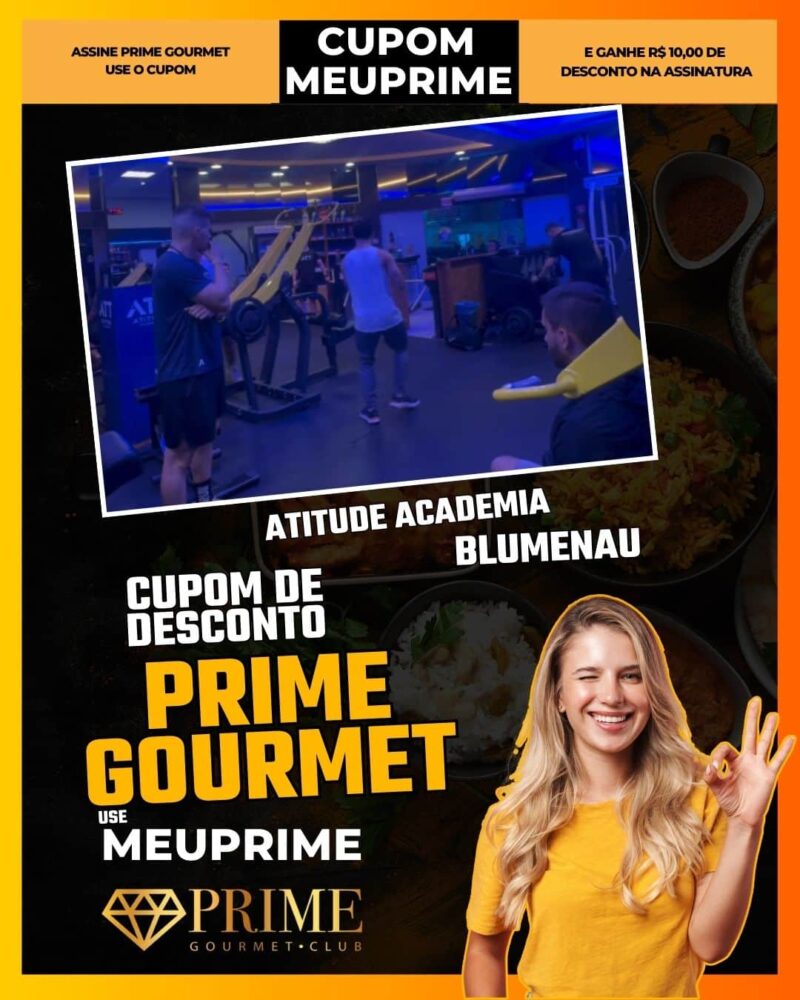 cupom desconto prime gourmet use meu prime blumenau atitude academia