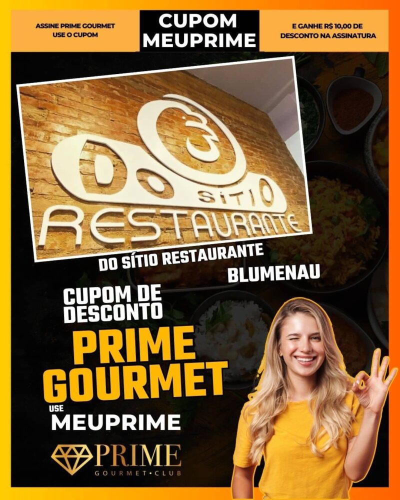 cupom desconto prime gourmet use meu prime blumenau do sítio restaurante