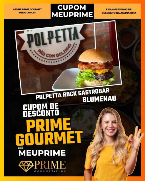 cupom desconto prime gourmet use meu prime blumenau polpetta rock gastrobar