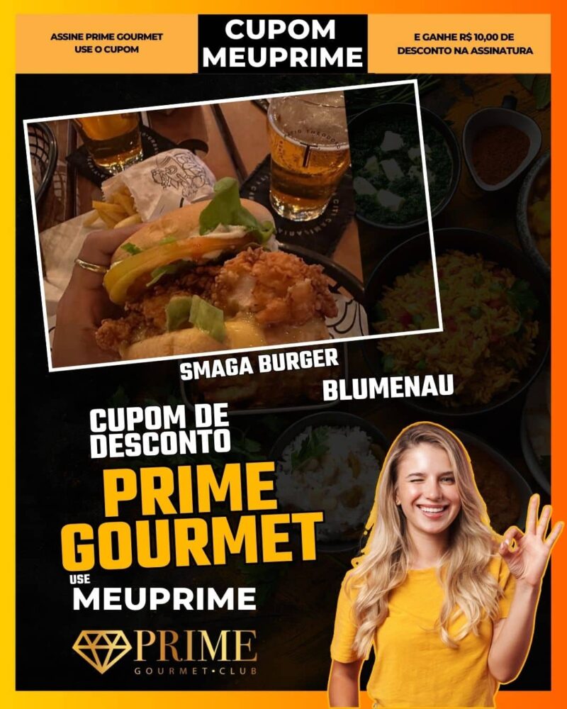 cupom desconto prime gourmet use meu prime blumenau smaga burger