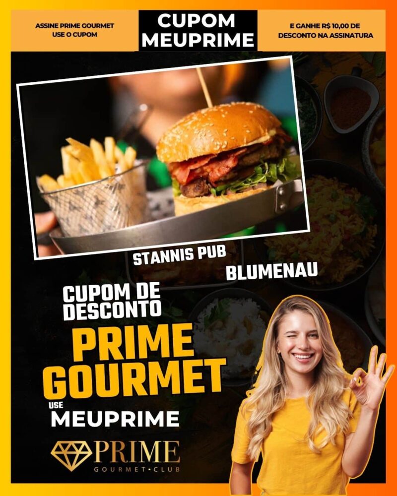 cupom desconto prime gourmet use meu prime blumenau stannis pub