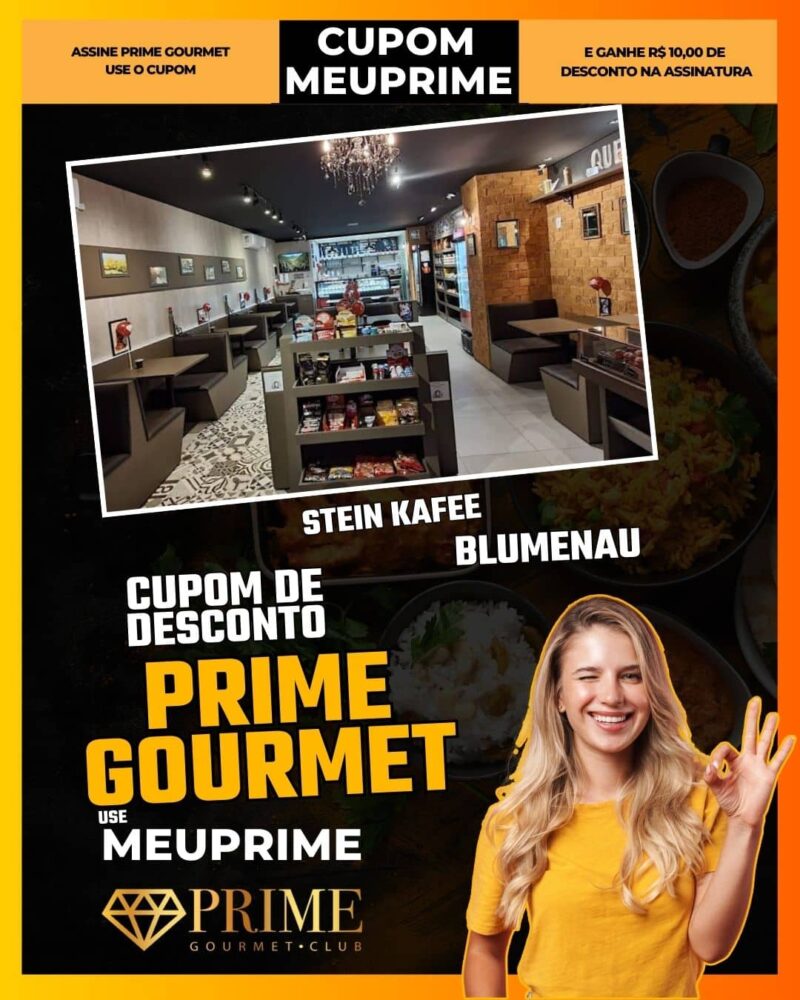 cupom desconto prime gourmet use meu prime blumenau stein kafee
