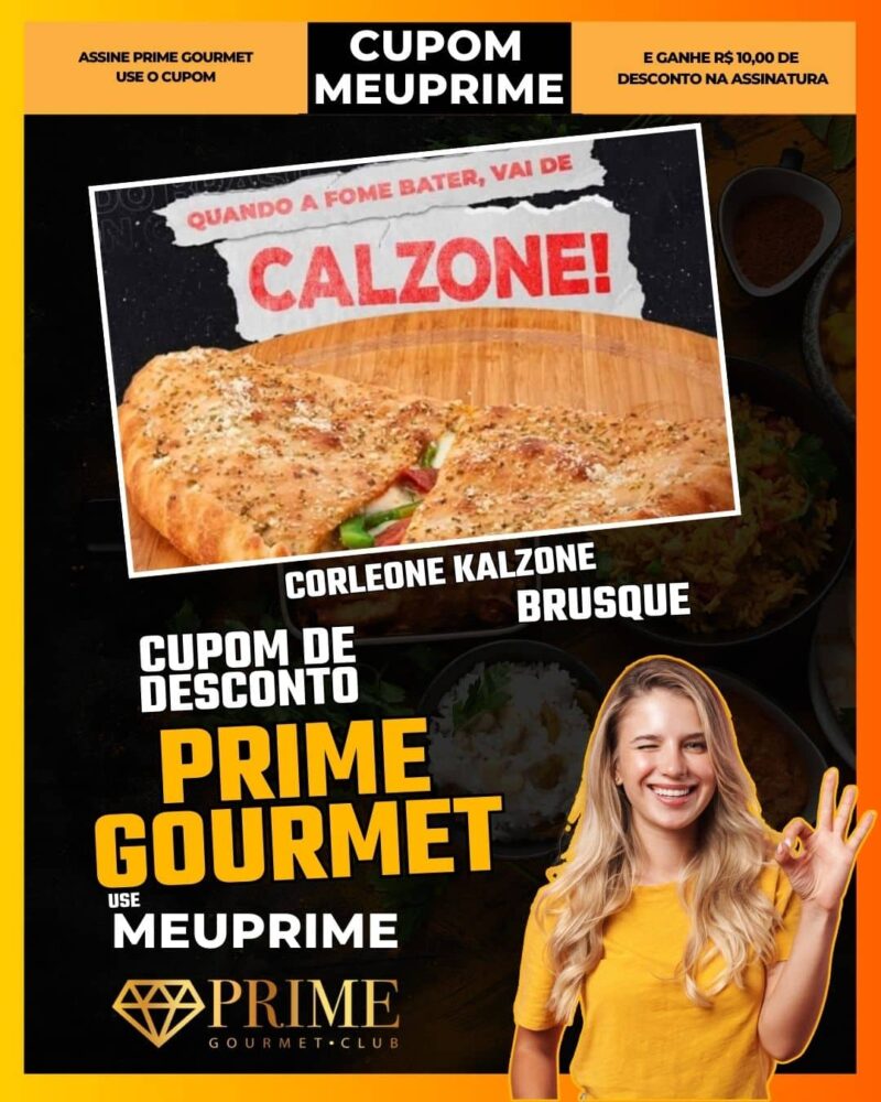 cupom desconto prime gourmet use meu prime gaspar corleone kalzone
