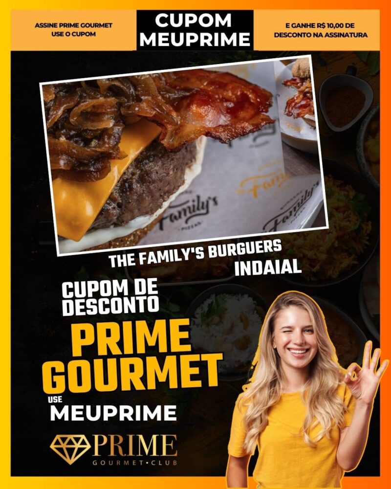 cupom desconto prime gourmet use meu prime indaial the family's burguers