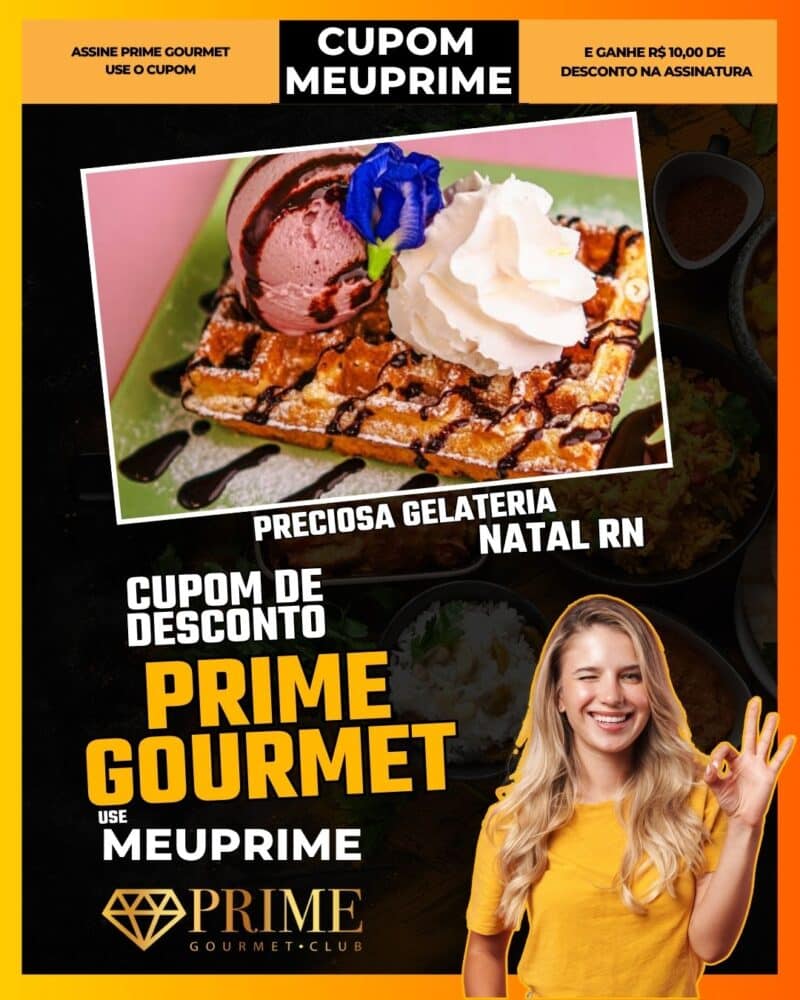 cupom desconto prime gourmet use meu prime natal preciosa gelateria