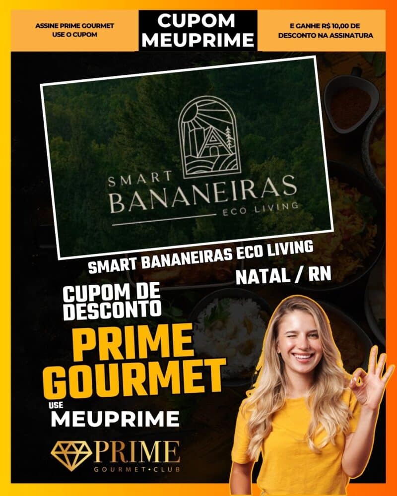 cupom desconto prime gourmet use meu prime natal smart bananeiras eco living