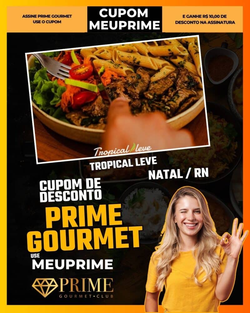 cupom desconto prime gourmet use meu prime natal tropical leve