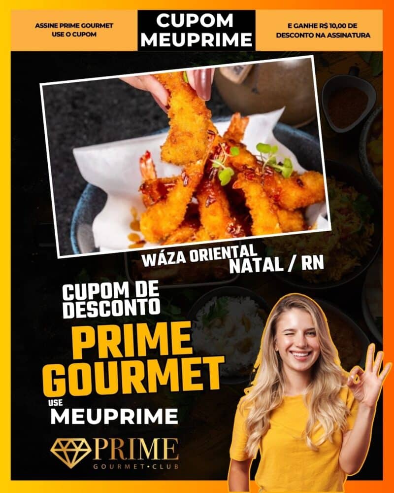 cupom desconto prime gourmet use meu prime natal wáza oriental