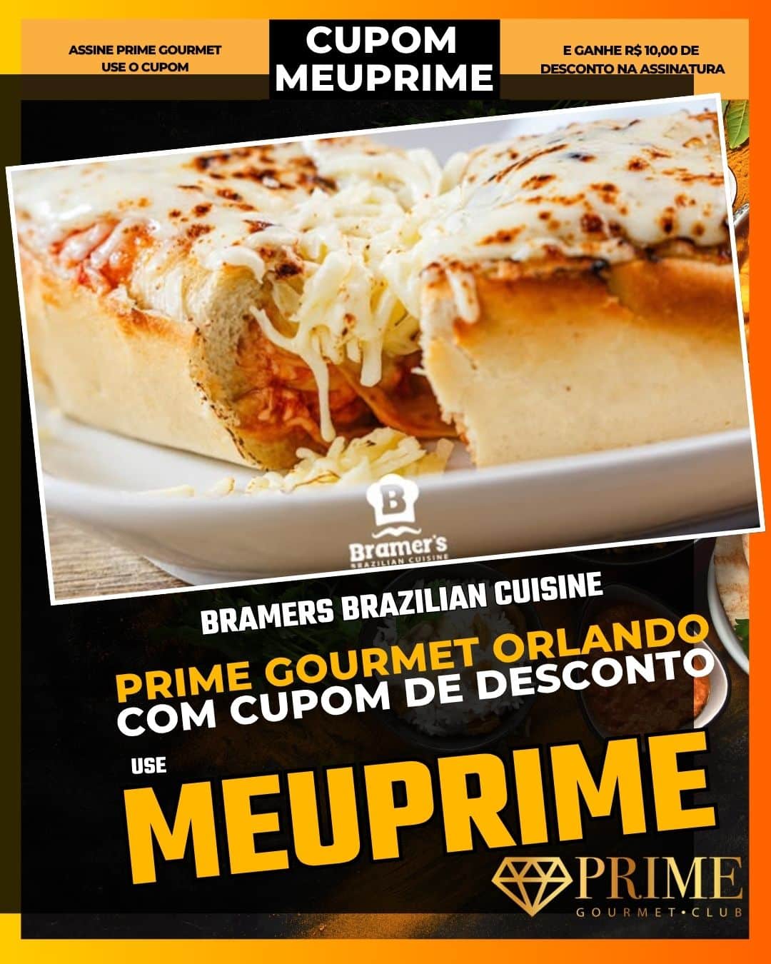 prime gourmet orlando cupom meuprime bramers brazilian cuisine