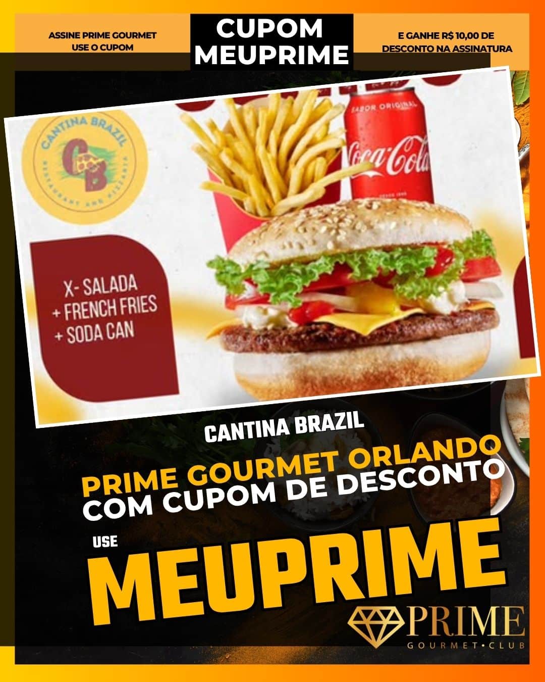 prime gourmet orlando cupom meuprime cantina brazil