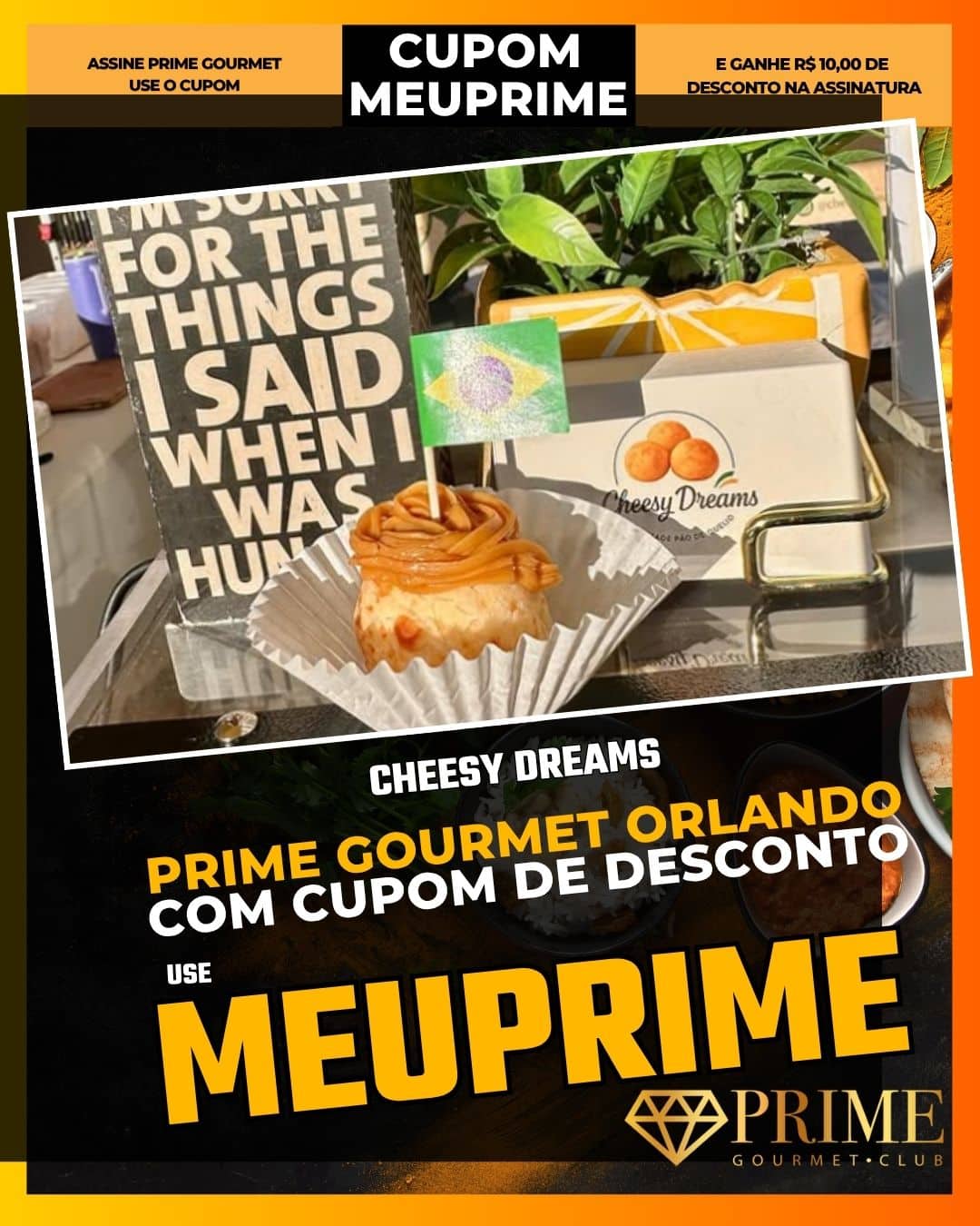prime gourmet orlando cupom meuprime cheesy dreams