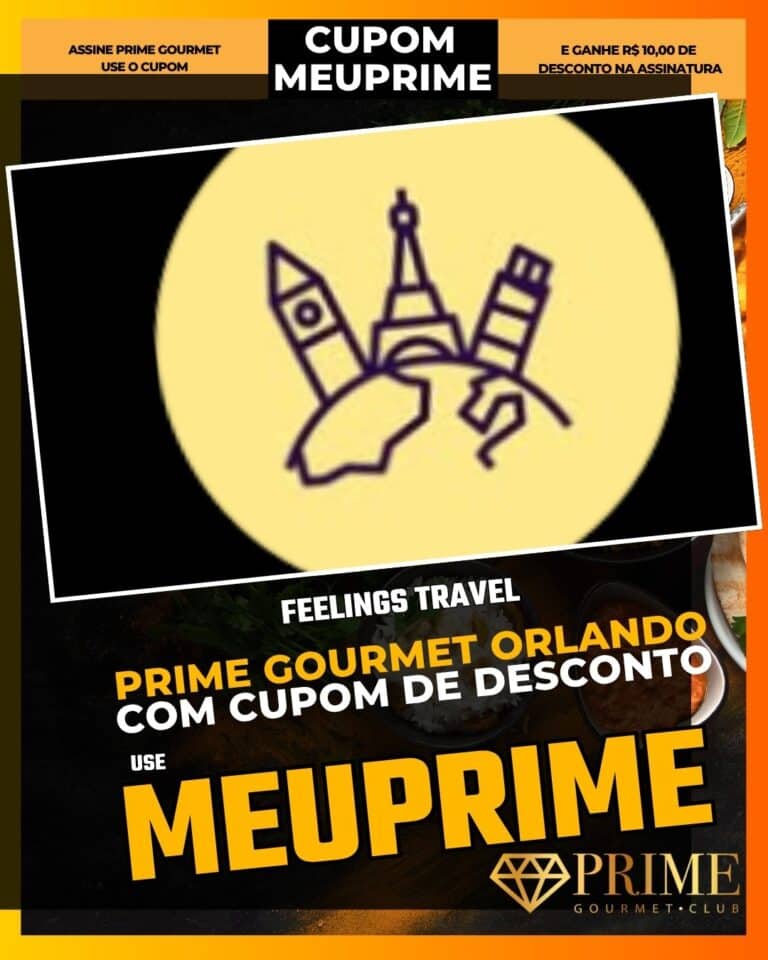 feelings travel orlando,agencia de viagens orlando,planejamento viagem eua,cupom desconto prime gourmet,onde contratar pacote orlando,melhor consultoria de viagens,roteiro personalizado orlando,prime gourmet orlando
