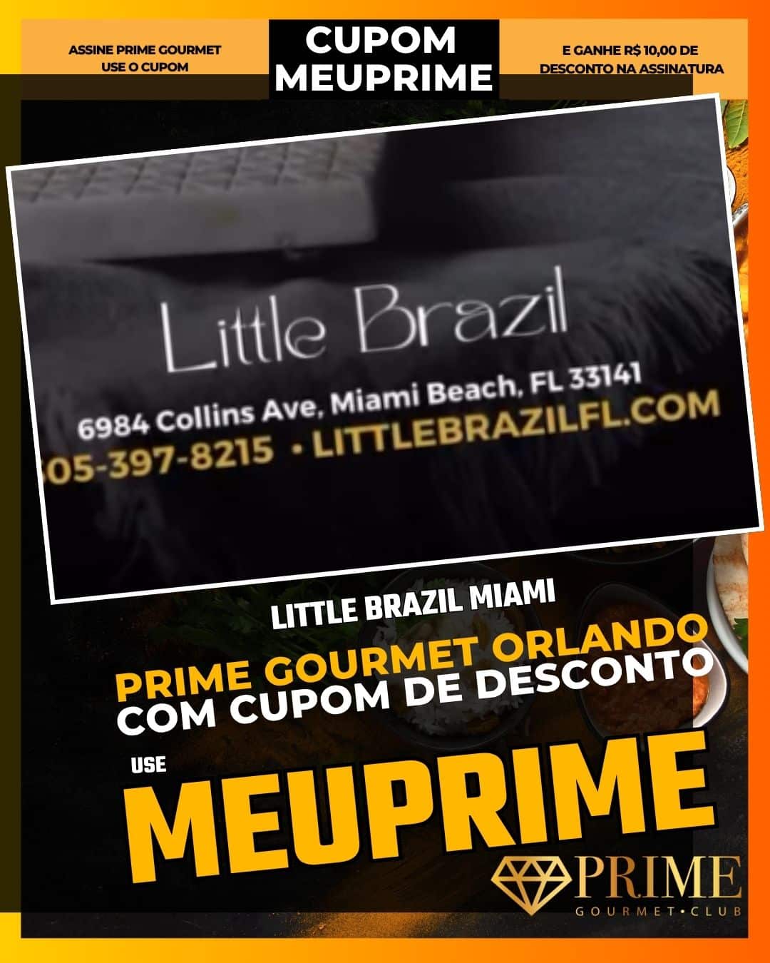 prime gourmet orlando cupom meuprime little brazil miami