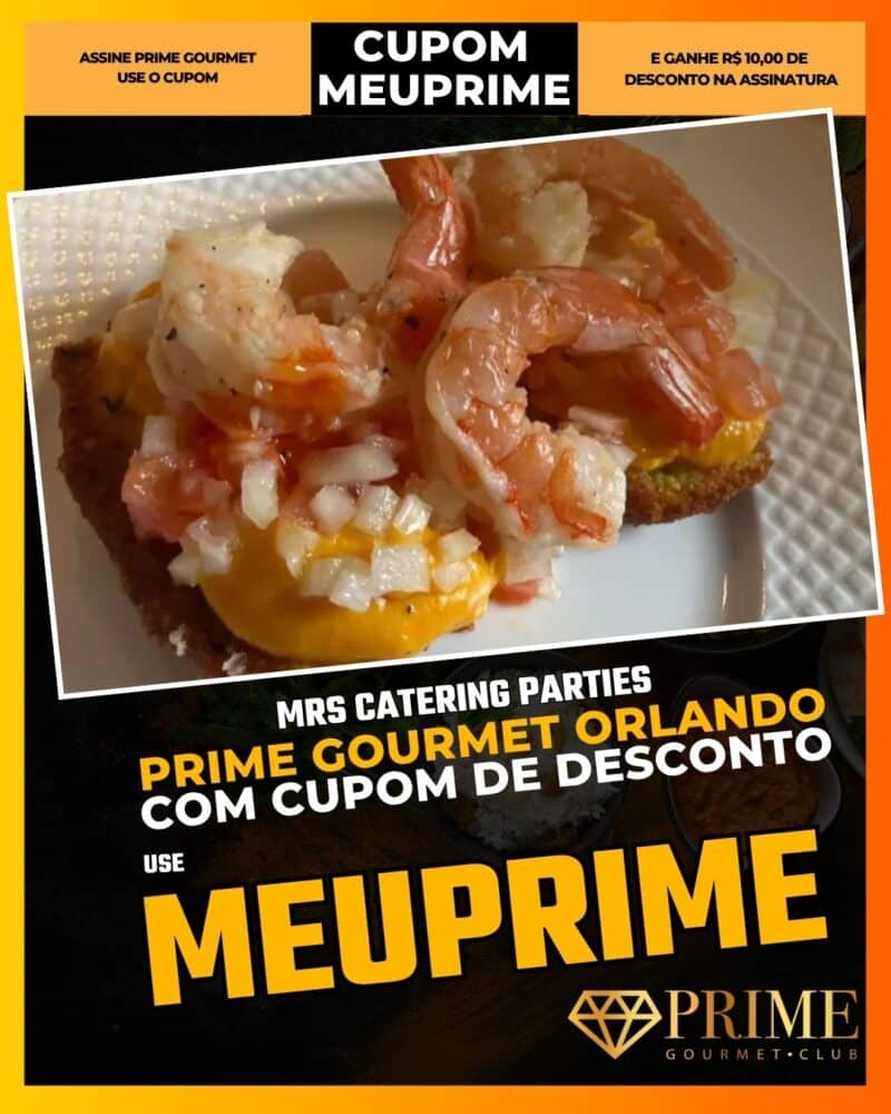 prime gourmet orlando cupom meuprime mrs catering parties