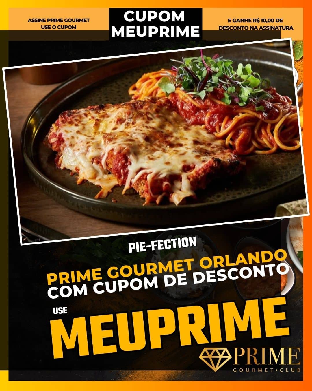 prime gourmet orlando cupom meuprime pie fection