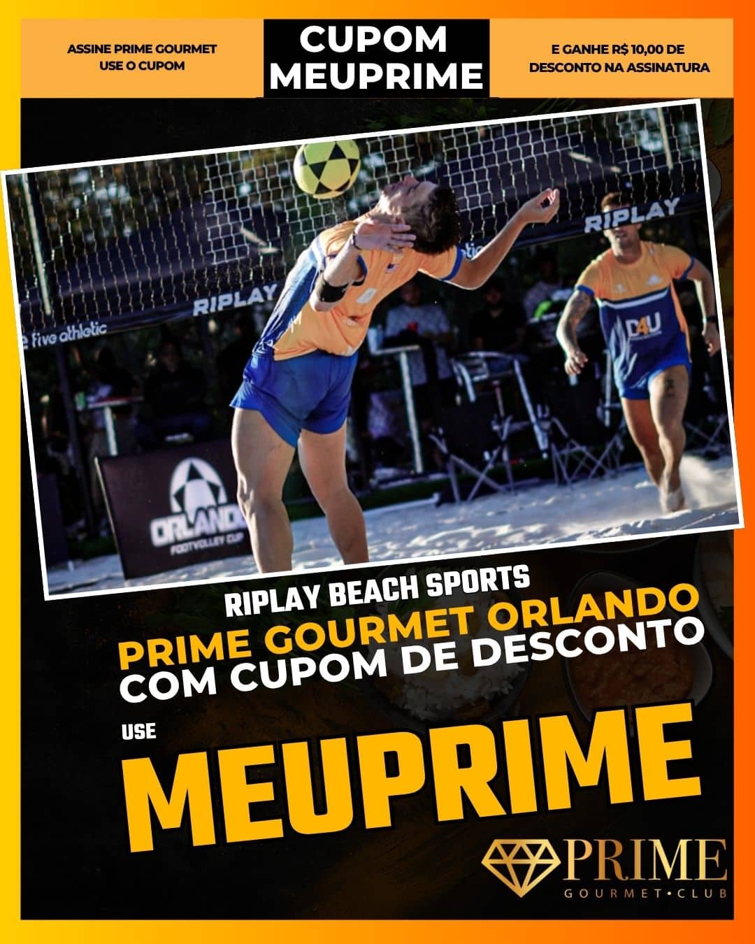 prime gourmet orlando cupom meuprime riplay beach sports