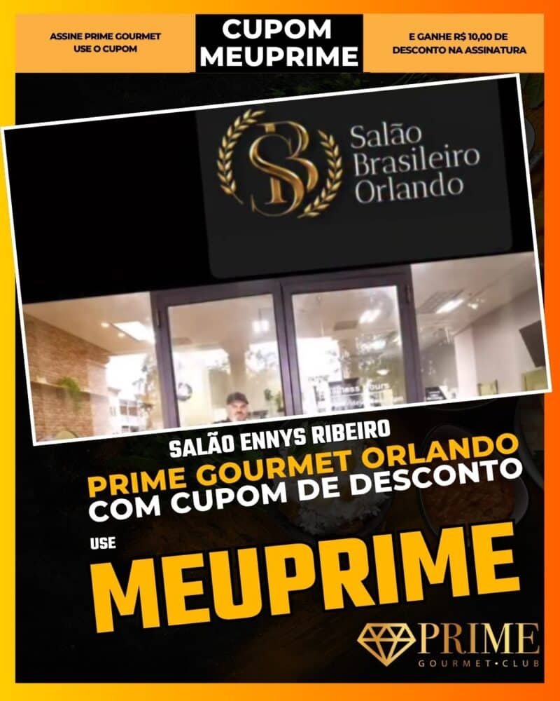 prime gourmet orlando cupom meuprime salÃo ennys ribeiro