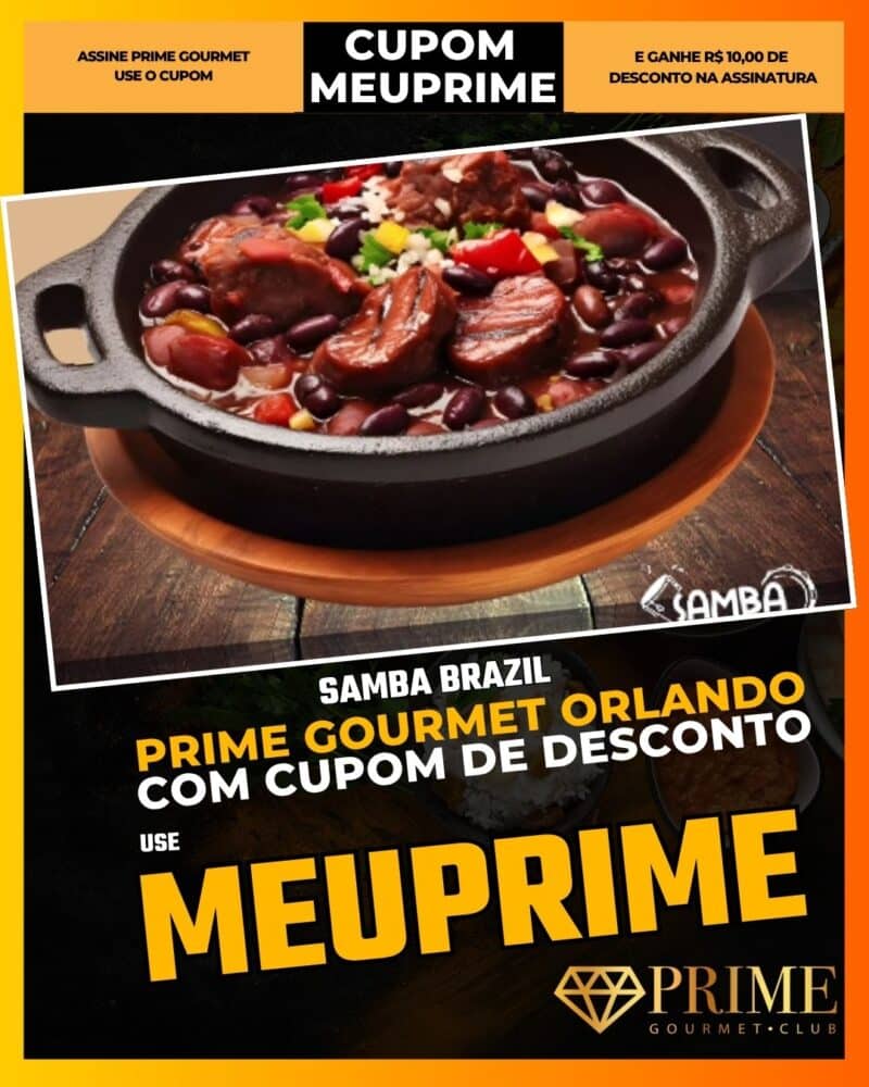 prime gourmet orlando cupom meuprime samba brazil