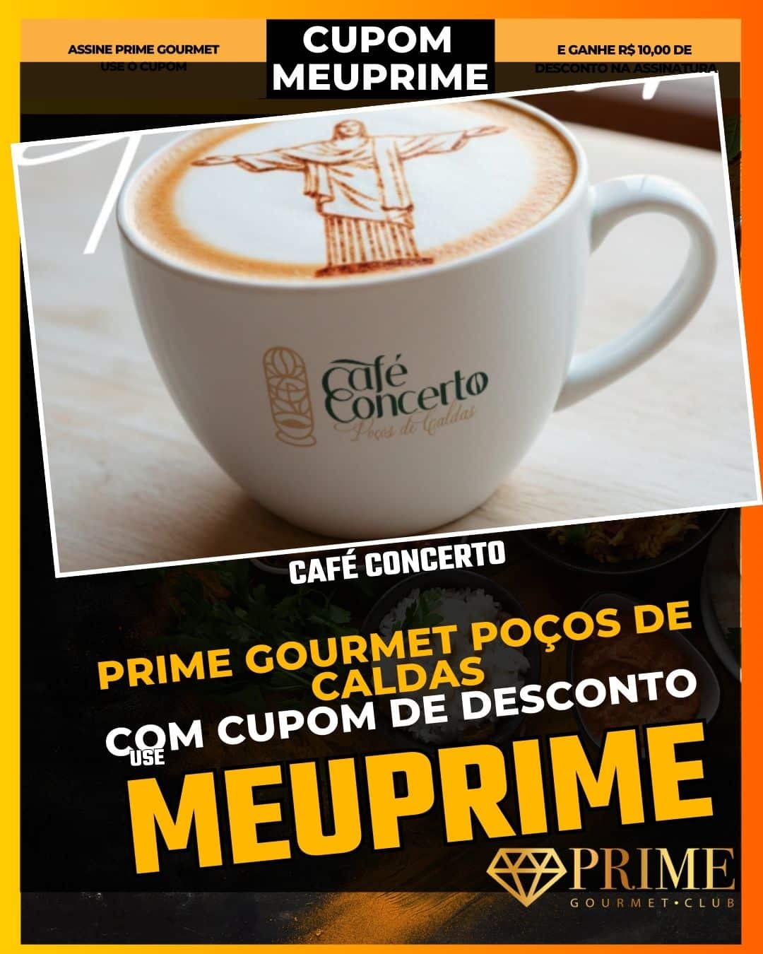 prime gourmet poçodecaldas cupom meuprime café concerto