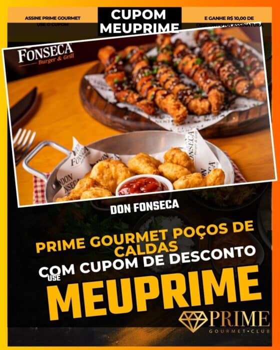 prime gourmet poçodecaldas cupom meuprime don fonseca