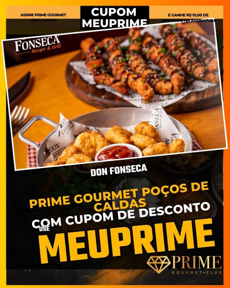 prime gourmet poçodecaldas cupom meuprime don fonseca