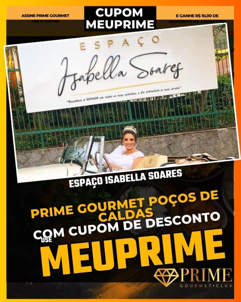 prime gourmet poçodecaldas cupom meuprime espaço isabella soares