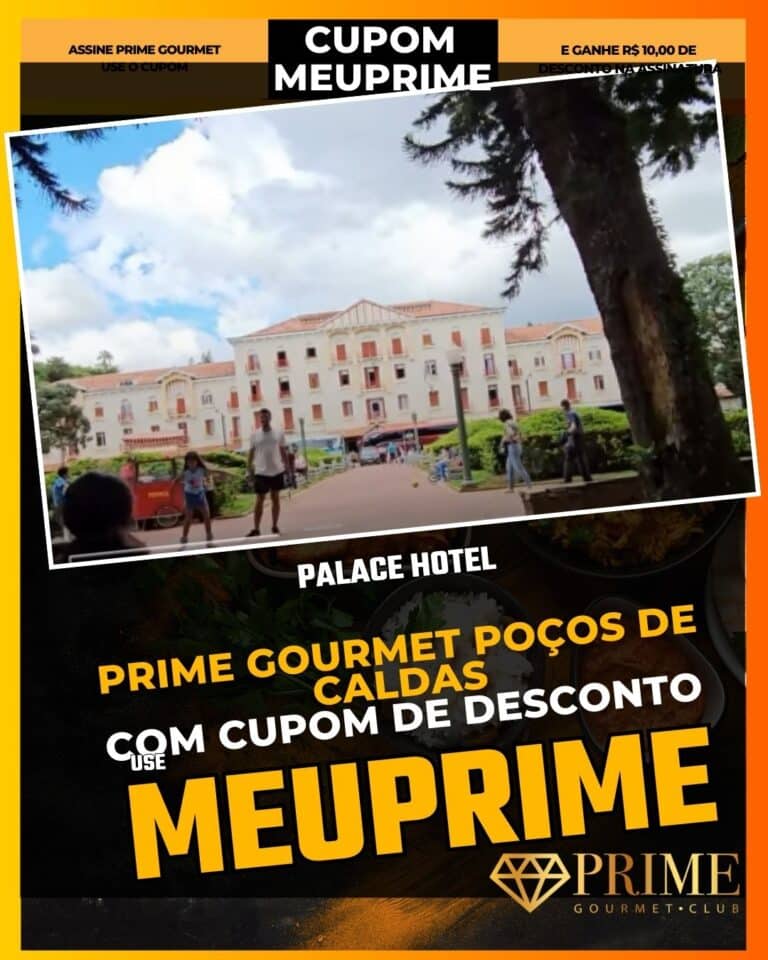 palace hotel poços de caldas,hotel historico poços de caldas,hospedagem de luxo poços de caldas,cupom desconto prime gourmet,onde se hospedar em poços de caldas,diaria 2x1 poços de caldas,conforto premium poços de caldas,prime gourmet poços de caldas