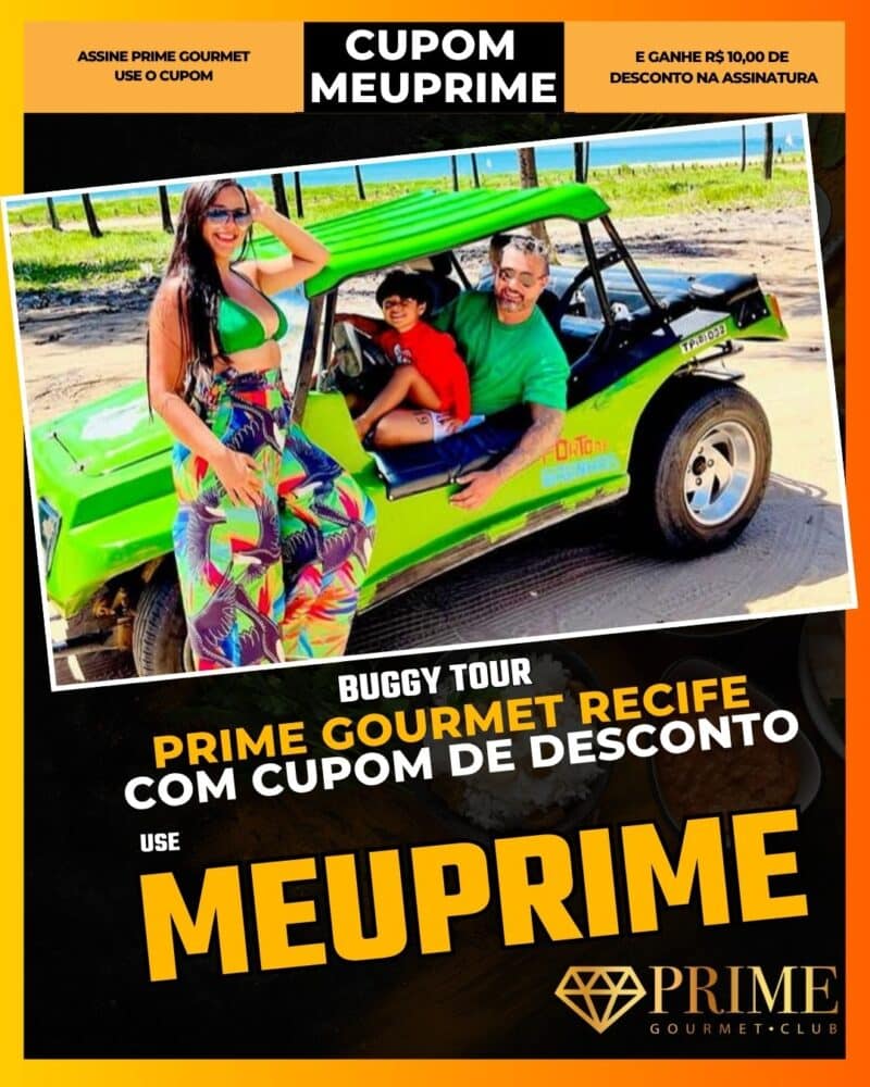 prime gourmet recife cupom meuprime buggy tour